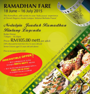 Ramadhan Buffet 2017 di Dorsett Regency Kuala Lumpur