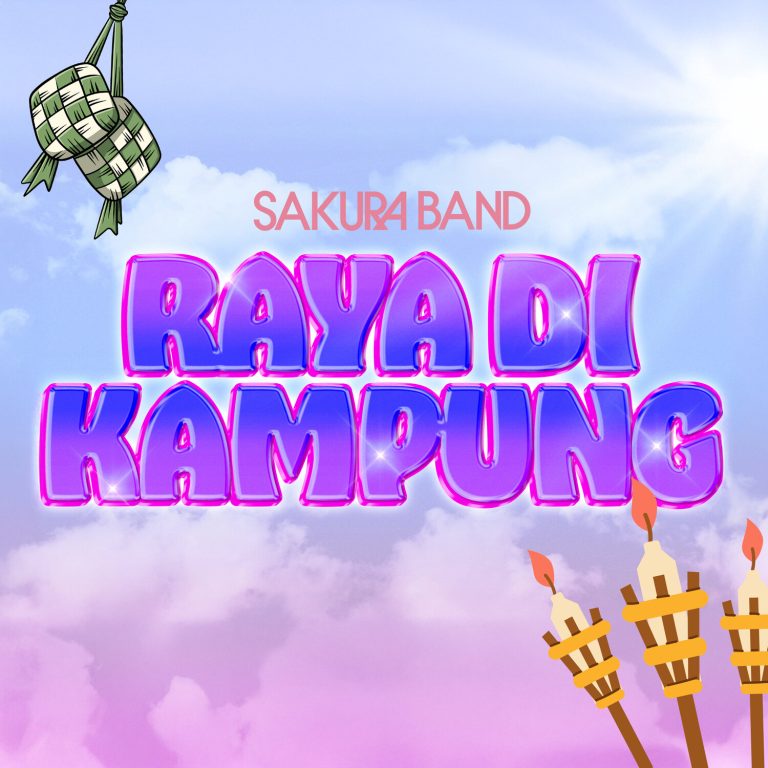 “Raya Di Kampung” Jadi Hadiah Syawal Pertama Sakura Band Buat Peminat