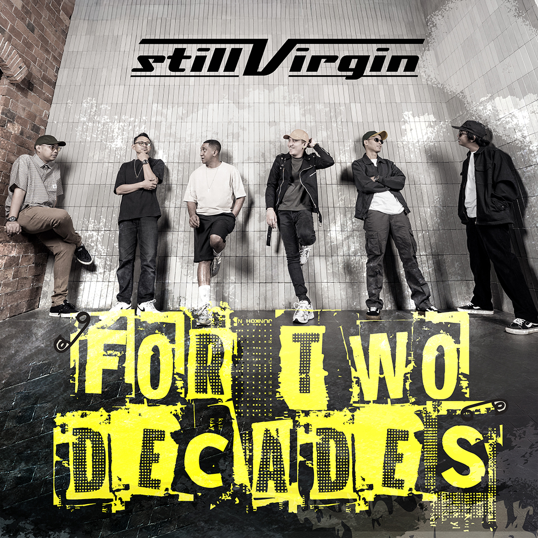 Dua Dekad Berkarya: Still Virgin Lancar Album Keempat ‘For Two Decades