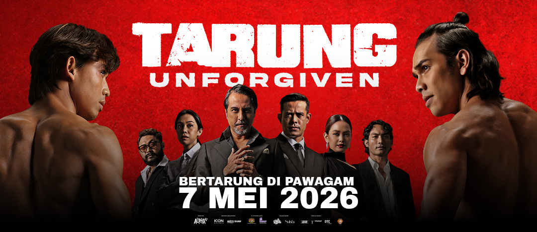 “TARUNG: UNFORGIVEN” LANCAR TRELER RASMI, TAMPIL AKSI PWNUH INTENSITI DAN EMOSI DI PAWAGAM 7 MEI INI