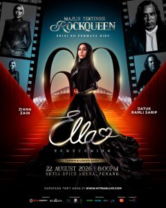 ROCKQUEEN ELLA BAWA ‘HOMECOMING’ EDISI 60 PERMATA BIRU KE SETIA SPICE ARENA PADA 22 OGOS