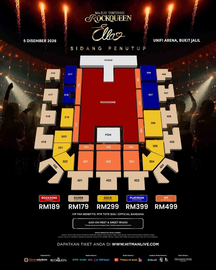 Pelan tempat duduk dan senarai harga tiket rasmi bagi Konsert Sidang Penutup Ella di Unifi Arena